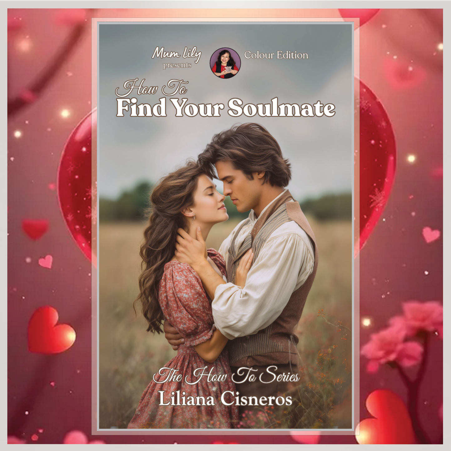 How to Find Your Soulmate (howtosoulmate01)