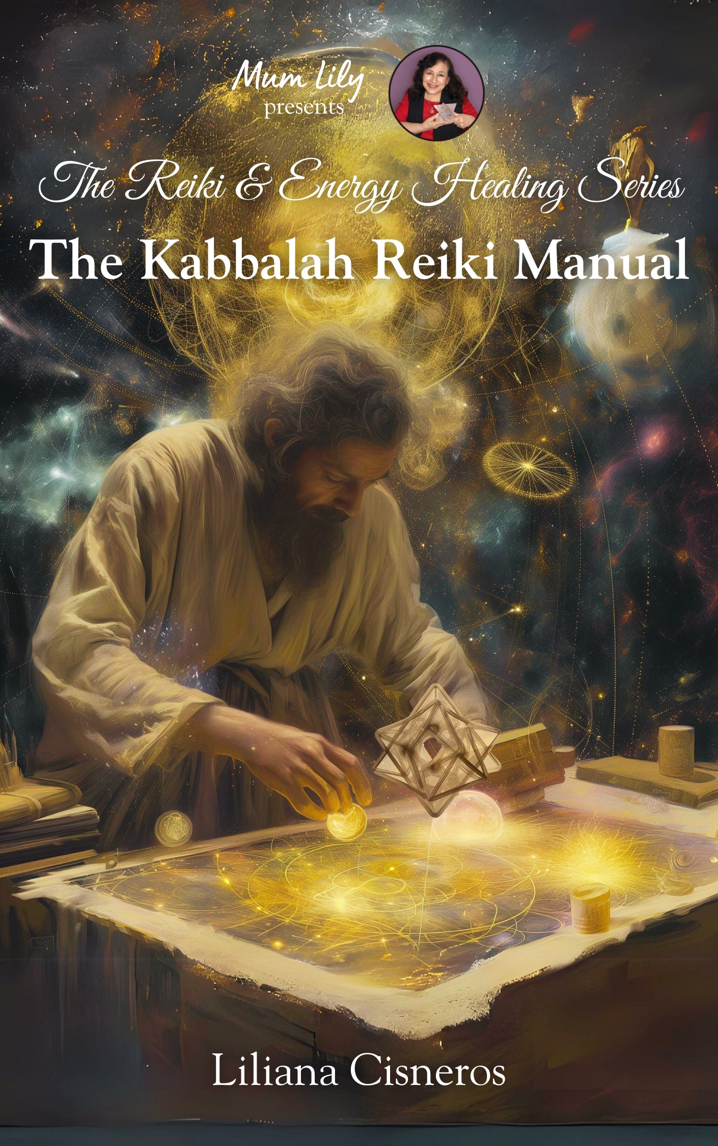 The Kabbalah Reiki Manual