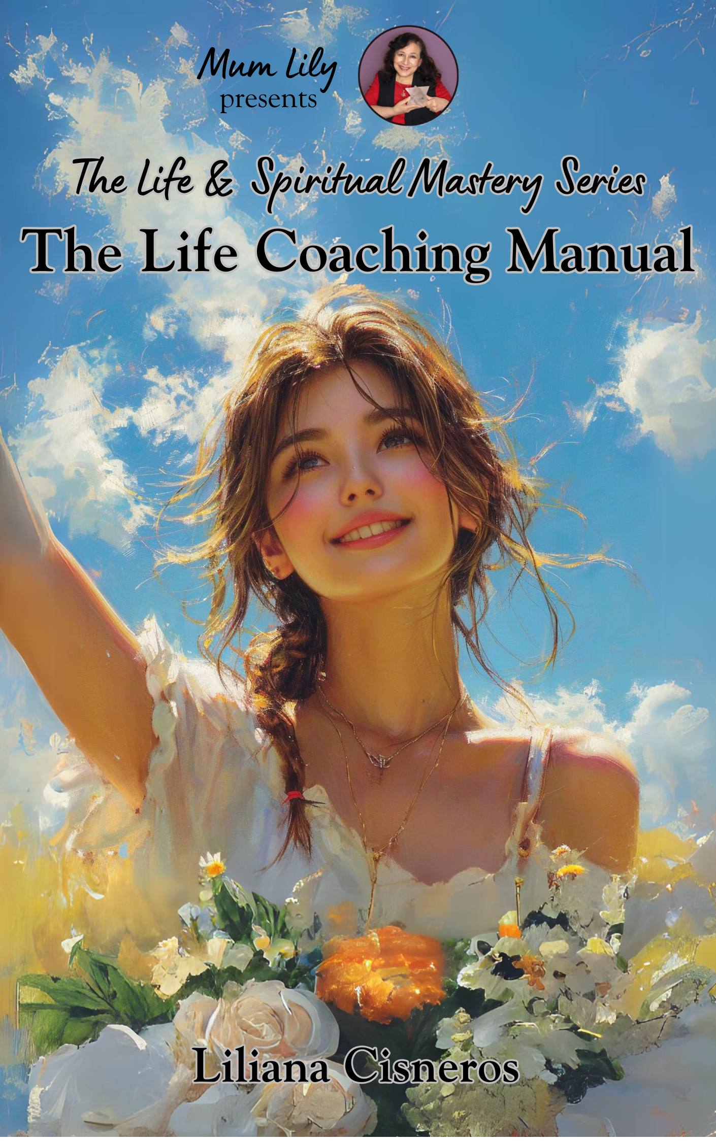 The Life Coaching Manual (lifecoach01)
